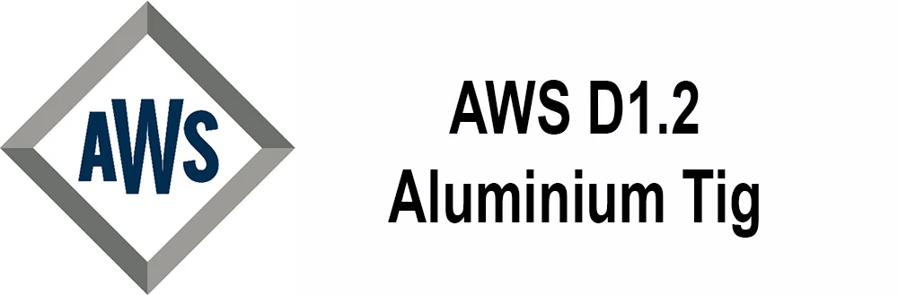 AWS-D1.2-Alum-Tig